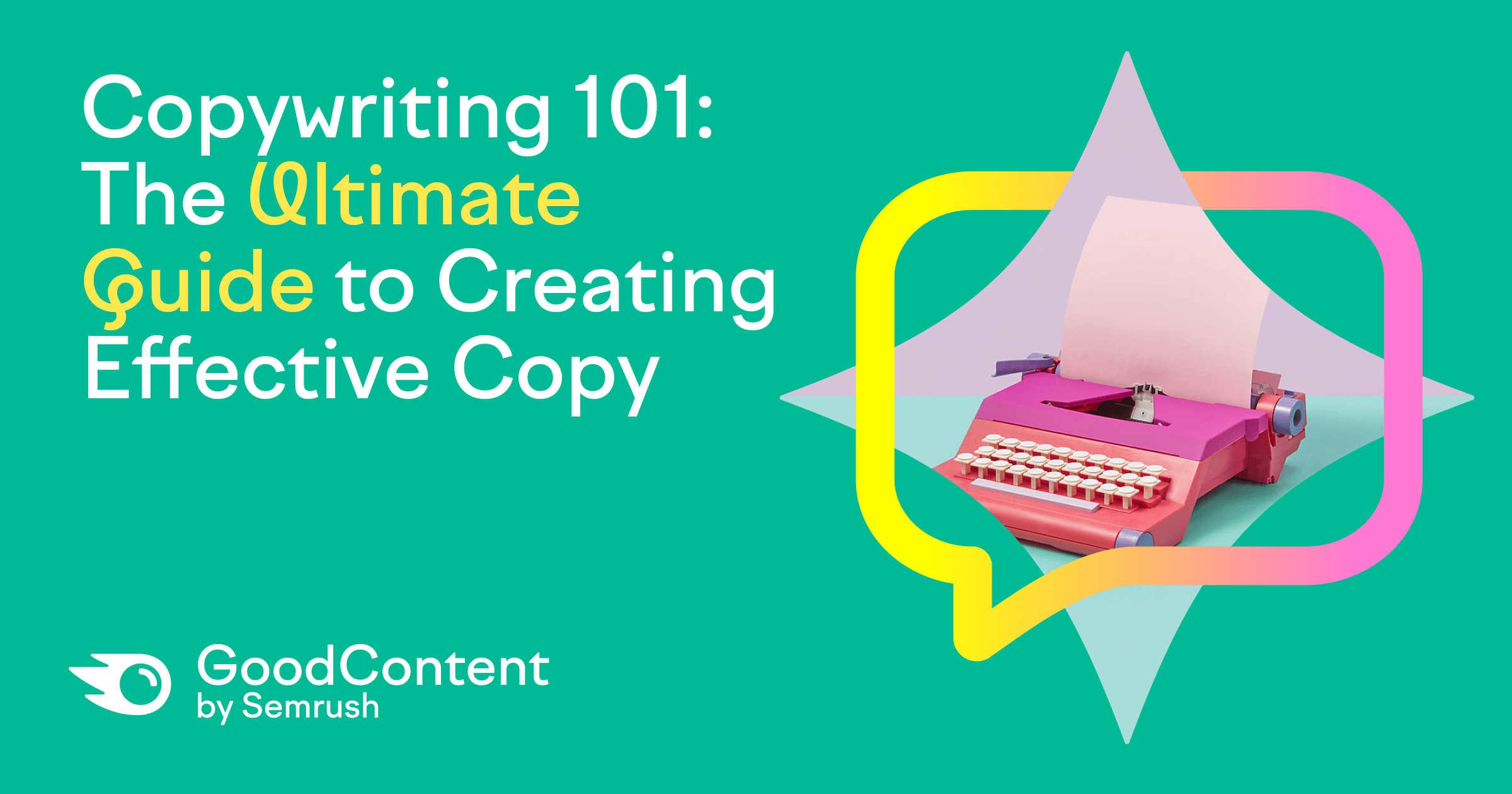 Copywriting 101 The Ultimate Guide To Creating Effective Copy Semrush 5619